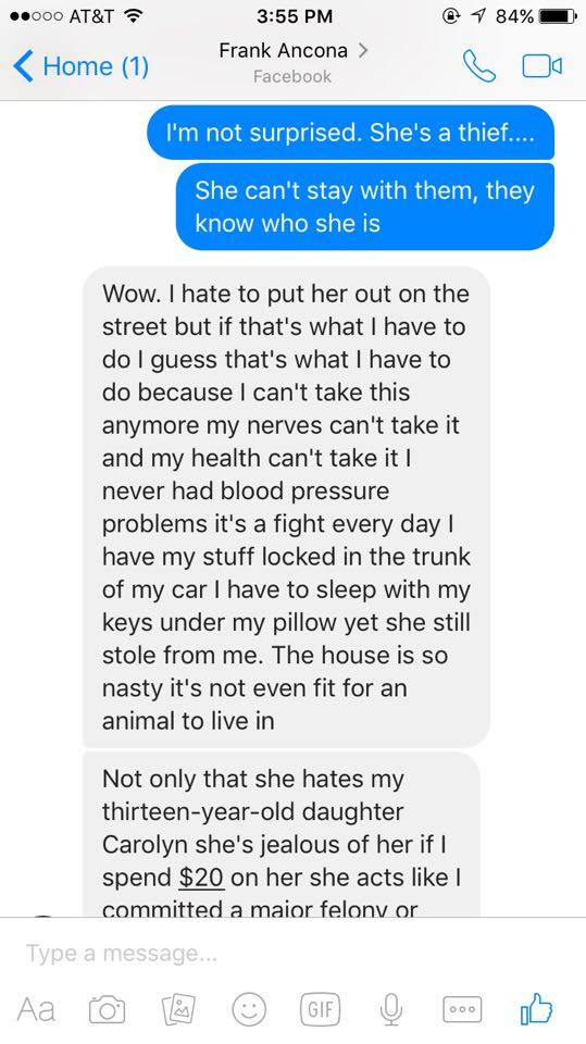 A screenshot of a Facebook Messenger conversation with Frank Ancona. The messages discuss a woman's behavior, mentioning she is a thief, the house is nasty, and she is jealous of his daughter Carolyn.