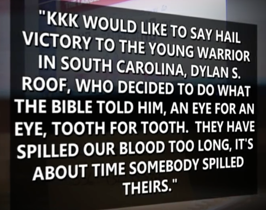 A screenshot of a text graphic quoting the KKK praising Dylann Roof for his actions in South Carolina, citing 'an eye for an eye'.