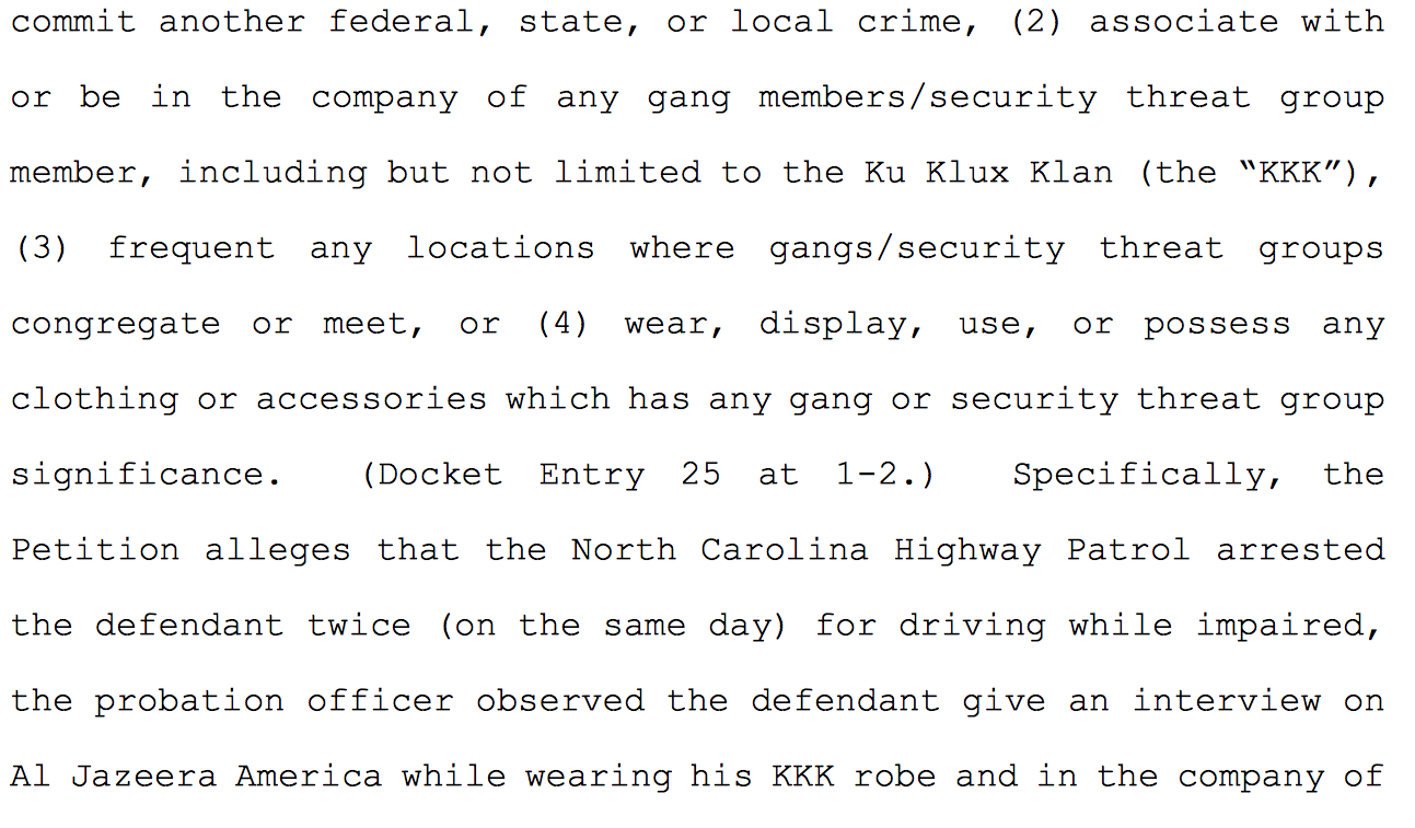 A screenshot of a legal document detailing probation violations, specifically mentioning prohibitions against associating with the Ku Klux Klan (KKK) and wearing KKK regalia during an interview.