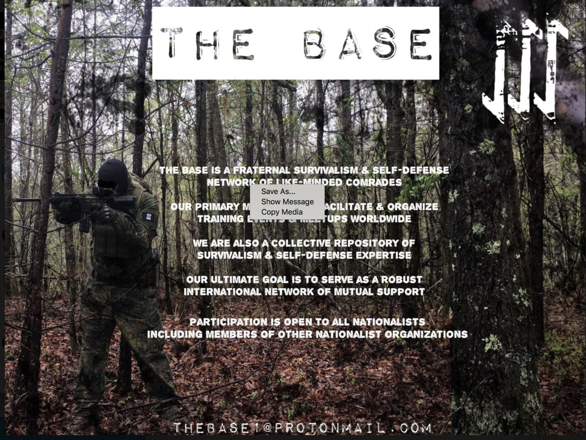 A recruitment poster for 'THE BASE' featuring a masked individual in tactical gear holding a rifle in a forest, with text describing the group's mission as a survivalist network for nationalists.