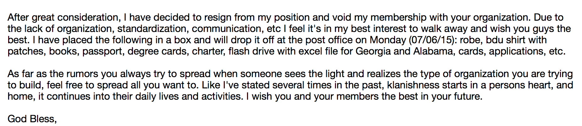 A screenshot of a resignation letter from an individual leaving an organization, mentioning the return of items like a robe, BDU shirt, and files related to Georgia and Alabama.
