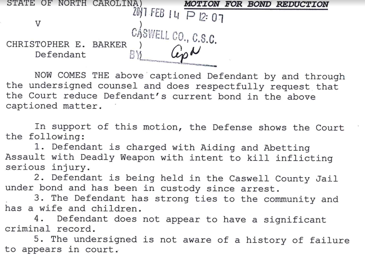 A legal document from the State of North Carolina, Caswell County, titled 'MOTION FOR BOND REDUCTION' for defendant Christopher E. Barker, dated February 14, 2017. The document outlines charges of aiding and abetting assault with a deadly weapon and requests a bond reduction.
