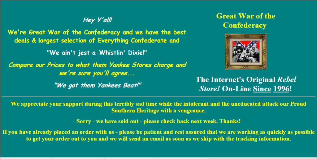 great war on conferacy sold out
