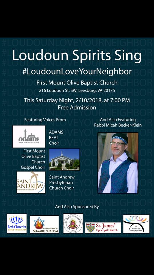 A promotional flyer for an event titled 'Loudoun Spirits Sing' as part of the #LoudounLoveYourNeighbor campaign. It features a photo of Rabbi Micah Becker-Klein and lists several participating church choirs. The event was held on February 10, 2018, at First Mount Olive Baptist Church in Leesburg, VA.